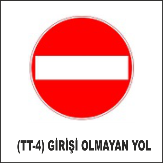 (TT-4) GİRİŞİ OLMAYAN YOL